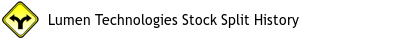 Lumen Technologies stock split history picture